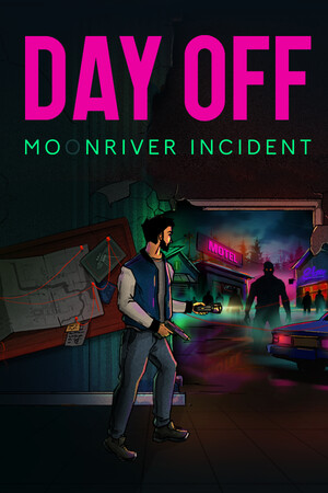 休假日:月溪谜案/DayOff: Moonriver incident