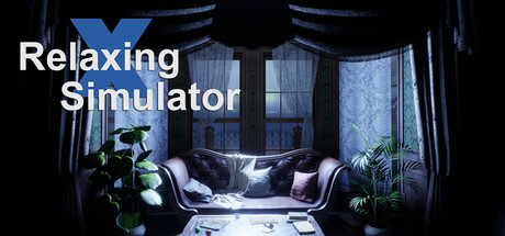 放松模拟器/Relaxing Simulator-悟界ShareHub
