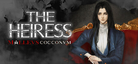 Malleus Cocconum: The Heiress/茧之锤：继承者