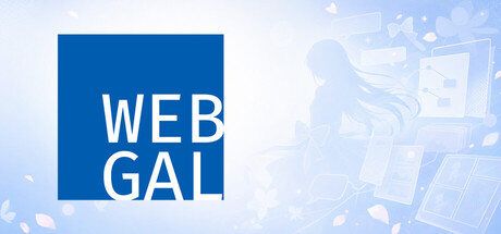 游戏制作工具 (WebGAL Terre) Build.24510196 [中文][0.66G]-极客游戏