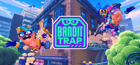 陷阱派对（Bandit Trap）Build.23116374[中文][4.31G]-极客游戏