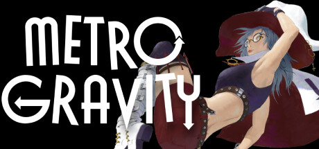 《Metro Gravity》TENOKE官中简体