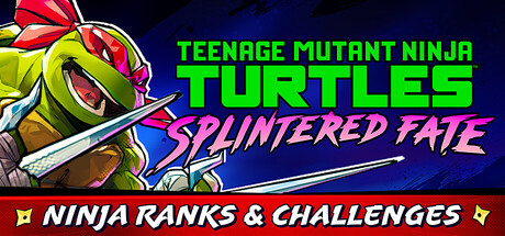 忍者神龟：破碎命运/Teenage Mutant Ninja Turtles: Splintered Fate-秋风资源网