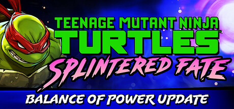 《忍者神龟：破碎命运 Teenage Mutant Ninja Turtles Splintered Fate》Build 18244194-官中简体|容量3.6GB