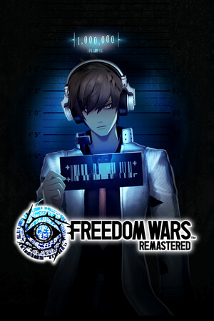 自由战争：复刻版/FREEDOM WARS Remastered
