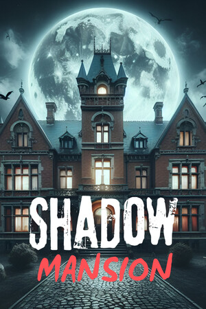 暗影公馆/SHADOW MANSION