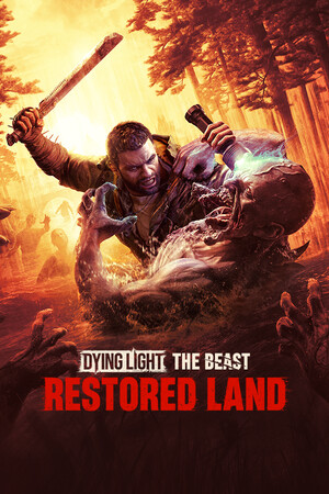 消逝的光芒：困兽 失地复苏版/Dying Light: The Beast Restored Land