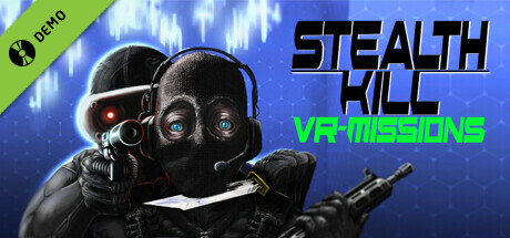 Stealth Kill VR Missions Demo