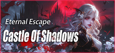 Eternal Escape: castle of shadows/永恒逃脱:暗影城堡