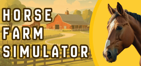 Horse Farm Simulator/马场模拟器 - Horse Farm Simulator