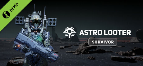 Astro Looter: Survivor Demo