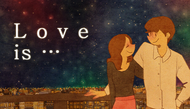 《爱是…/Love is…》免安装绿色版