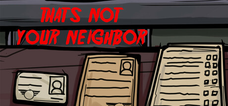 那不是你的邻居|v1.2.0.2|2G大小|官方中文|Thats not your Neighbor
