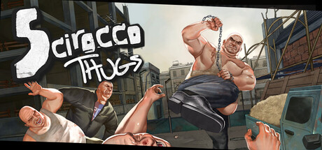 烈风暴徒|Scirocco Thugs|v1.0|官方英文|支持手柄|容量232M