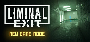 Liminal Exit