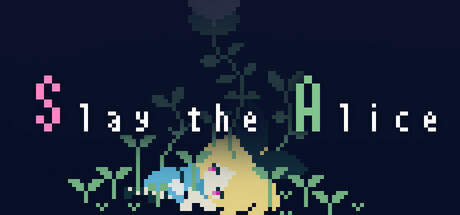 杀了爱丽丝（Slay the Alice）免安装中文版