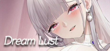 《欲之梦(Dream Lust)》