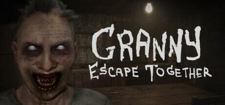 疯狂奶奶：一起逃脱/Granny: Escape Together_官方中文绿色版|网盘下载