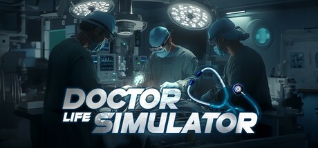 医生人生模拟器|800M大小|官方中文|支持手柄|Doctor Life Simulator