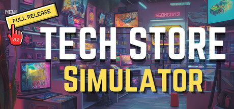 电子商店模拟器 Tech Store Simulator -飞星（英文）-飞星免费游戏仓库