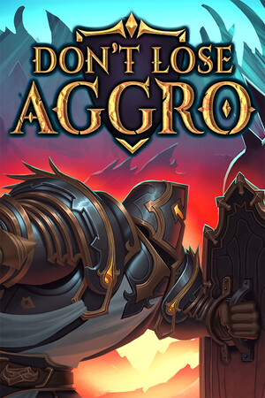 不要失去仇恨/Don't Lose Aggro