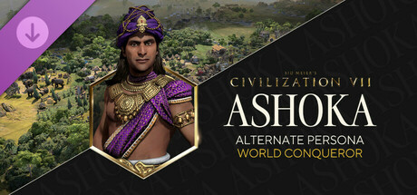 Sid Meier's Civilization® VII: Ashoka (World Conqueror) Persona