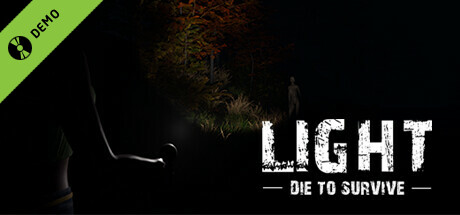 Light - Die to Survive Demo