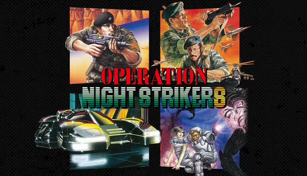 Save 10% on Operation Night Strikers on Steam