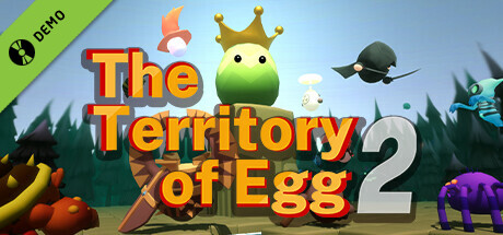 The Territory of Egg 2 Demo