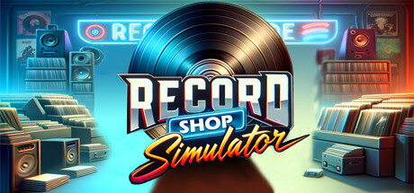 《唱片店模拟器（Record Shop Simulator）》v0.6.5|官方英文|容量2.42GB