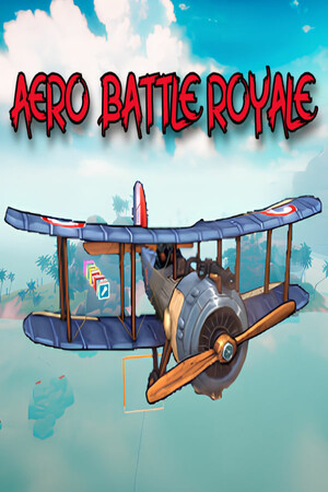 AERO BATTLE ROYALE | 免安装中文版下载 - 单机岛