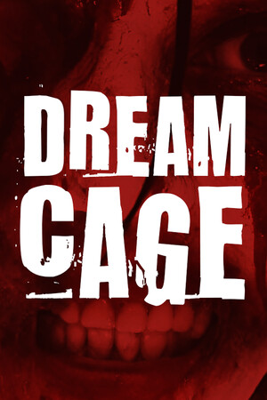 Dream Cage | 免安装中文版下载 - 单机岛