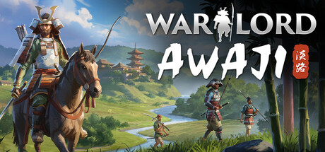 军阀：淡路（Warlord: Awaji）Build.25285166 [中文][5.49G]-极客游戏