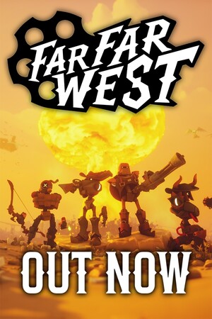 遥遥西土/Far Far West