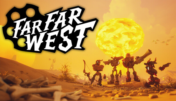 遥遥西土 Far Far West