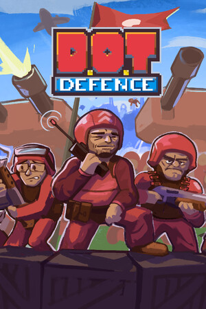 桌面战争：兵团乱斗/D.O.T. Defence