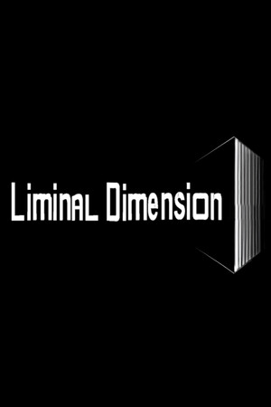 The Liminal Dimension | 免安装中文版下载 - 单机岛