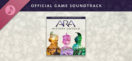 Ara: History Untold Official Game Soundtrack