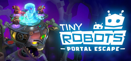 小小机器人：传送门逃脱/Tiny Robots: Portal Escape-鹿星语