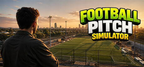 足球场模拟器|Football Pitch Simulator|Build.20362264|官方中文|容量3.78GB
