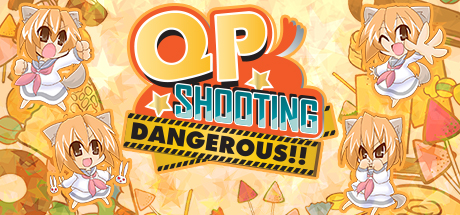 QP Shooting - Dangerous!!/QP射击：危机