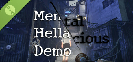 MentalHellacious Demo