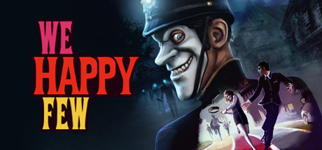 少数幸运儿/We Happy Few v1.9.88966（官中）-无忧免费游戏网