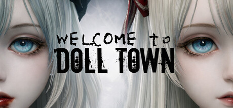 欢迎来到娃娃镇/Welcome to Doll Town-鹿星语