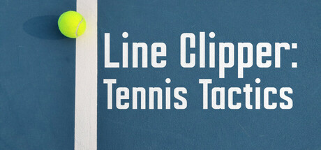截线者：网球战术/Line Clipper: Tennis Tactics-鹿星语