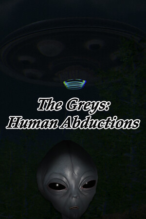 灰人：人类绑架/The Greys: Human Abductions