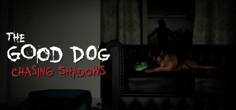 好狗狗：追逐影子|The Good Dog: Chasing Shadows|官方英文|部分支持手柄|容量8.87G插图1跳跳游戏网