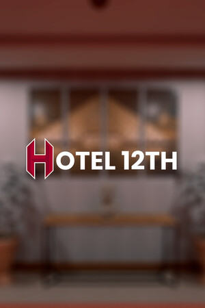 Hotel 12th | 免安装中文版下载 - 单机岛