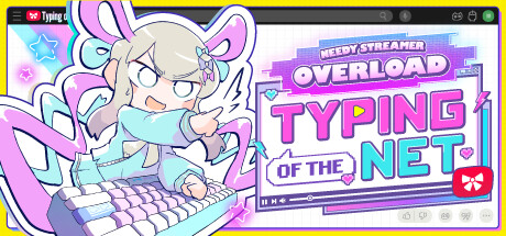 主播女孩重度依赖/NEEDY STREAMER OVERLOAD 绿色版下载游戏海报封面