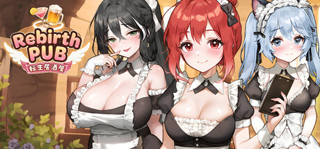 【PC/SLG/中文】转生酒馆 Rebirth Pub V1.0.3 STEAM官方中文版【10.7GB】-马克游戏